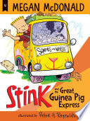 Stink_and_the_great_Guinea_Pig_Express
