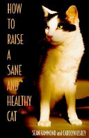 How_to_raise_a_sane_and_healthy_cat
