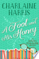 A_fool_and_his_honey